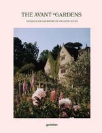 The Avant Gardens - John Tebbs