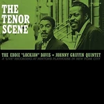 Eddie Lockjaw Davis - The Tenor Scene (Eddie Lockjaw Davis & Johnny Griffin Quintet) (LP) LP platňa