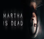 Martha Is Dead EU v2 Steam Altergift