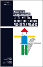 Dítěti vstříc - Jana Segi Lukavská