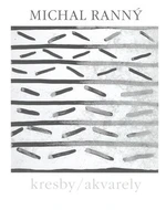 Kresby, akvarely - Michal Ranný