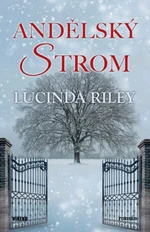 Andělský strom - Lucinda Rileyová, Jana Jašová