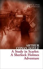 A Study in Scarlet: A Sherlock Holmes Adventure (Collins Classics) (Defekt) - Sir Arthur Conan Doyle