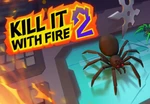 Kill It With Fire 2 Steam CD Key