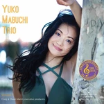 Yuko Mabuchi Trio - Volume 2 (180 g) (45 RPM) (LP) Disco de vinilo