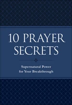 10 Prayer Secrets