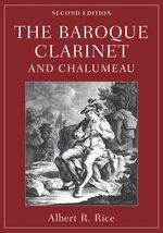 The Baroque Clarinet and Chalumeau