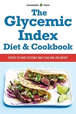 The Glycemic Index Diet and Cookbook