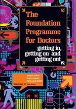 The Foundation Programme for Doctors