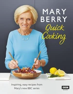 Mary Berryâs Quick Cooking