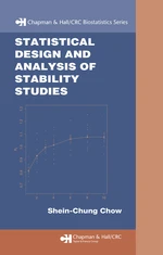 Statistical Design and Analysis of Stability Studies