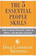 The 5 Essential People Skills