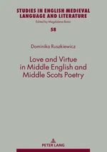 Love and Virtue in Middle English and Middle Scots Poetry