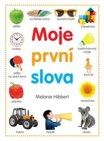 Moje první slova - Melanie Hibbert