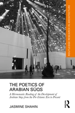 The Poetics of Arabian SÅ«qs