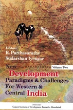 New Development Paradigms and Challenges for Western and Central India Volume-2