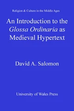 An Introduction to the 'Glossa Ordinaria' as Medieval Hypertext