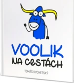 Voolik na cestách - Tomáš Rychetský