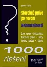 1000 riešení 11-12/2022 – Stavebné právo po novom