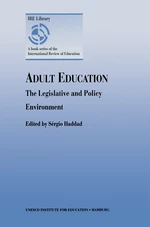 Adult Education - The Legislative and Policy Environment