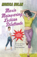 Maxie Mainwaring, Lesbian Dilettante