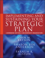 Implementing and Sustaining Your Strategic Plan