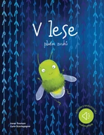V lese plném zvuků - Irena Trevisan, Luna Scortegagna