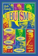 Bubuismus - Václav Budinský