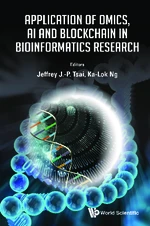 Application Of Omics, Ai And Blockchain In Bioinformatics Research