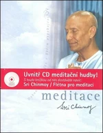 Meditace + CD Flétna pro meditaci - Sri Chinmoy