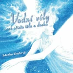 Vodní víly - Zdenka Blechová