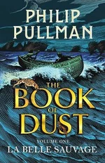 La Belle Sauvage - Philip Pullman