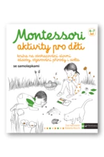 Montessori - aktivity pro děti Eve Herrmann, Roberta Rocchi - Eve Herrmann, Roberta Rocchi