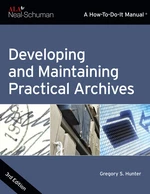 Developing and Maintaining Practical Archives