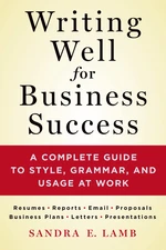 Writing Well for Business Success