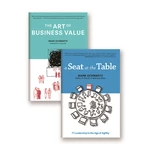 A Seat at the Table and The Art of Business Value