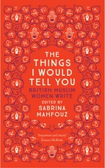 The Things I Would Tell You
