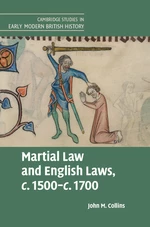 Martial Law and English Laws, c.1500âc.1700