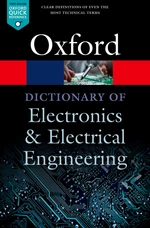 A Dictionary of Electronics and Electrical Engineering