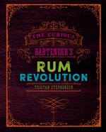 The Curious Bartender's Rum Revolution