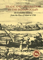 Trade and Civilisation in the Indian Ocean