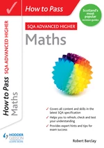 How to Pass SQA Advanced Higher Maths