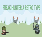Freak Hunter A Retro Type Steam CD Key