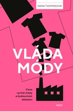 Vláda módy - Dana Thomasová - e-kniha