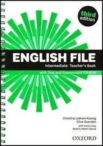 English File Intermediate Teacher´s Book with Test and Assessment CD-ROM - Christina Latham-Koenig, C. Oxengen, Paul Selingson