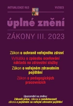 Aktualizace III/3 2023 Úplné znění Zákony III.