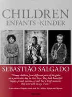 Salgado: Children - Sebastiao Salgado