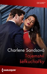 Tajemství šéfkuchařky - Charlene Sandsová - e-kniha