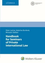 Handbook for Seminars of Private International Law - Peter Lysina, Katarína Burdová, Miroslav Slašťan