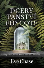 Dcery panství Foxcote (Defekt) - Eve Chase